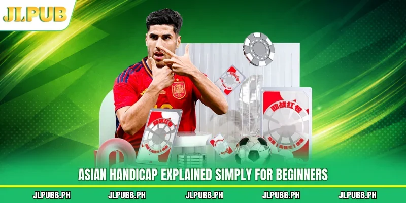 Asian handicap explained simply for beginners