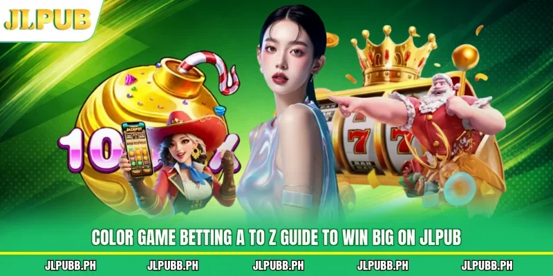 Color Game Betting A To Z Guide To Win Big On JLPUB