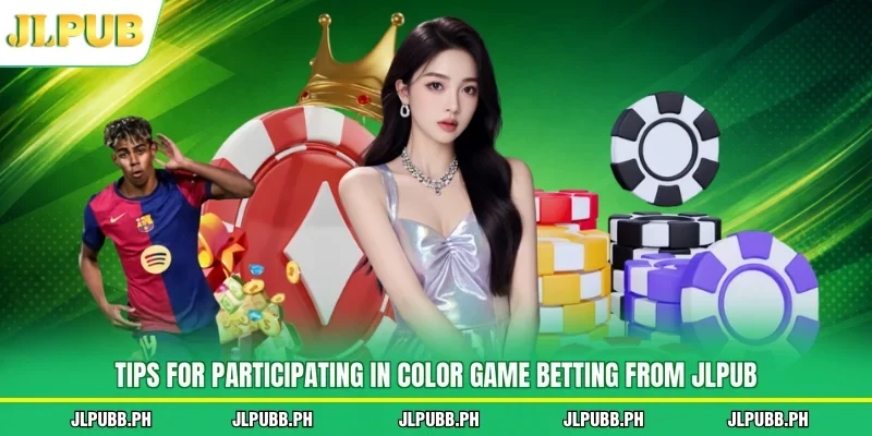 Tips for participating in Color Game betting from JLPUB